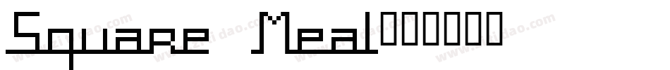 Square Meal字体转换